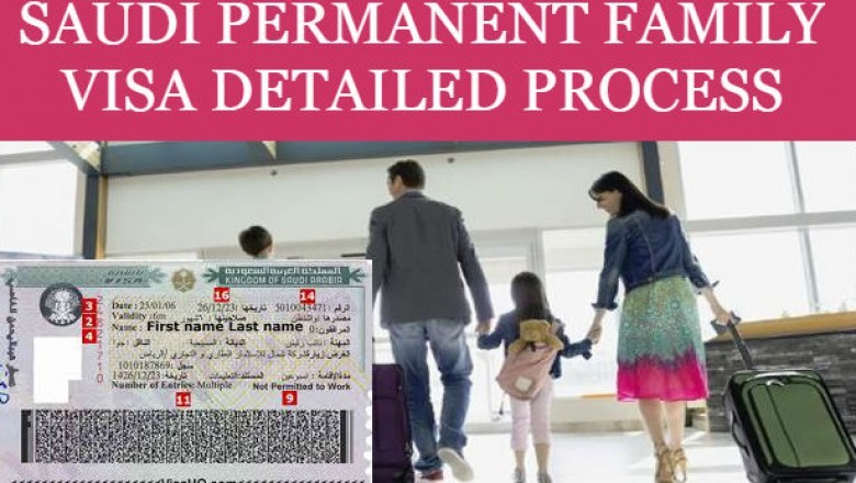 SAUDI PERMANENT FAMILY VISA DETAILED PROCESS
