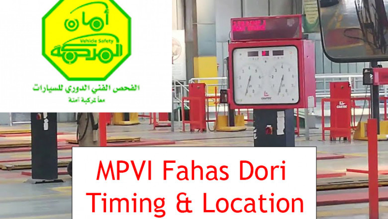 Fahas Dori or MVPI center location and timing  in Saudi Arabia