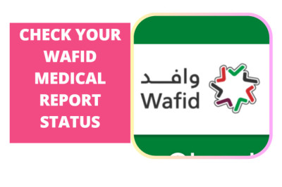 How to Check Your Wafid Medical Report  Status  Online(GAMCA/GCCHMC)