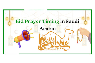 Eid-ul-Adha 2023 Prayer Timings in Saudi Arabia