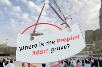 What is the location of Prophet Adam's grave?